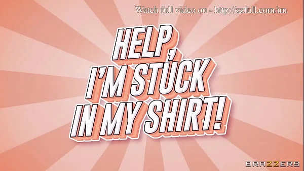 Help, I'm Stuck In My Shirt! / Brazzers  / download full from http://zzfull.com/im
